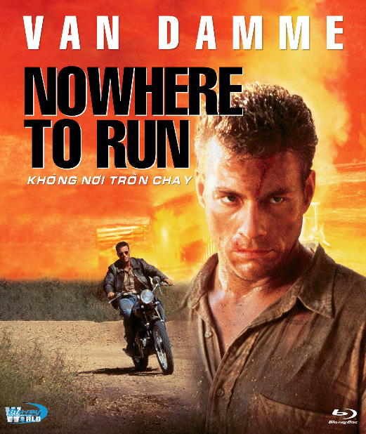 B6904.Nowhere to Run 1993   BƯỚC ĐƯỜNG CÙNG  2D25G  (DTS-HD MA 5.1)